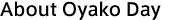 About Oyako Day
